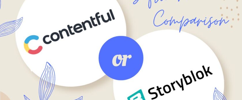 CONTENTFUL VS STORYBLOK