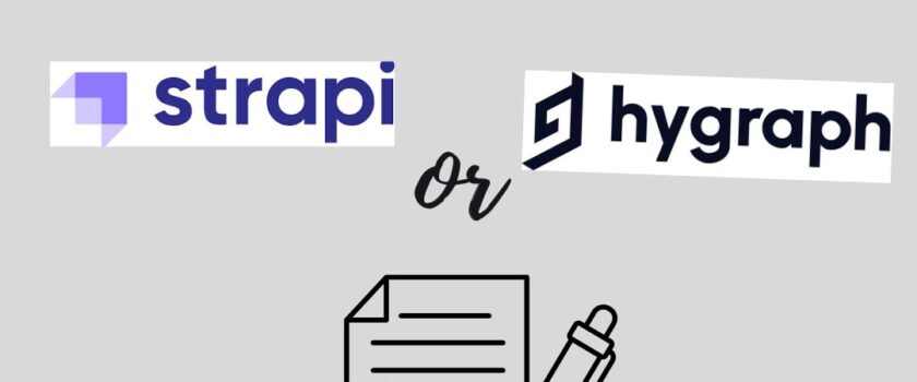 Strapi vs Hygraph